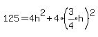 125=4h%5E2%2B4%28expr%283%2F4%29h%29%5E2