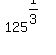125%5E%281%2F3%29
