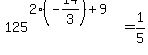 125%5E%282%28-14%2F3%29%2B9%29=1%2F5