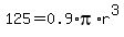 \"125+=+0.9%2Api%2Ar%5E3\"