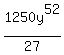 1250y%5E52%2F27