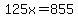 125x=855