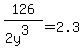 \"126%2F%282y%5E3%29+=+2.3\"