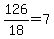 126%2F18=7