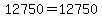 12750=12750
