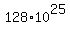 128%2A10%5E25