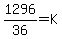 1296%2F36++=+K
