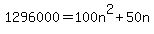 1296000=100n%5E2%2B50n