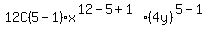 12C%285-1%29%2Ax%5E%2812-5%2B1%29%2A%284y%29%5E%285-1%29+