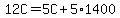 12C=5C%2B5%2A1400