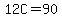 12C=90