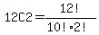 12C2=12%21%2F%2810%21%2A2%21%29