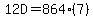 12D+=+864%287%29