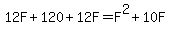 12F+%2B+120+%2B+12F+=+F%5E2+%2B+10F
