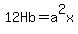 12Hb+=+a%5E2x