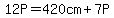 12P+=+420+cm+%2B+7P++