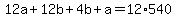 12a%2B12b%2B4b%2Ba=12%2A540