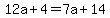 12a%2B4=7a%2B14