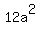 12a%5E2