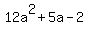 12a%5E2%2B5a-2