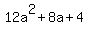 12a%5E2%2B8a%2B4