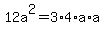 12a%5E2+=+3%2A4%2Aa%2Aa