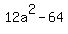 12a%5E2-64