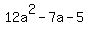 12a%5E2-7a-5