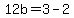 12b+=+3+-+2