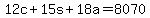 12c%2B15s%2B18a+=+8070