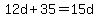 12d%2B35=15d