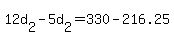 12d%5B2%5D-5d%5B2%5D=330-216.25