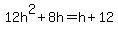12h%5E2%2B8h+=+h+%2B+12