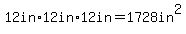 12in%2A12in%2A+12in=1728in%5E2