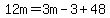 12m=3m-3%2B48
