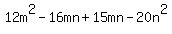 12m%5E2+-+16mn+%2B+15mn+-+20n%5E2