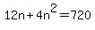 12n%2B4n%5E2=720