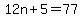 12n%2B5+=+77