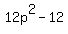 12p%5E2-12