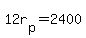 12r%5Bp%5D+=+2400