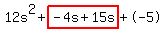 12s%5E2%2Bhighlight%28-4s%2B15s%29%2B-5