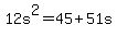 12s%5E2=45%2B51s