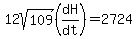 12sqrt%28109%29%28dH%2Fdt%29=2724%29
