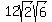 12sqrt%282%29sqrt%286%29