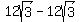 12sqrt%283%29-12sqrt%283%29