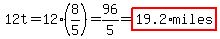 12t=12%288%2F5%29=96%2F5=highlight%2819.2%2Amiles%29