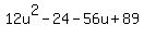 12u%5E2-24-56u%2B89