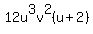 12u%5E3v%5E2%28u%2B2%29