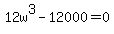 12w%5E3-12000=0
