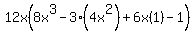 12x%288x%5E3-3%284x%5E2%29%2B6x%281%29-1%29